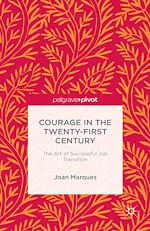 Télécharger le livre :  Courage in the Twenty-First Century