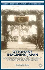 Télécharger le livre :  Ottomans Imagining Japan