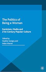 Télécharger le livre :  The Politics of Being a Woman
