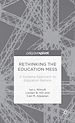 Télécharger le livre :  Rethinking the Education Mess: A Systems Approach to Education Reform