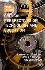 Télécharger le livre :  Critical Perspectives on Technology and Education