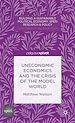 Télécharger le livre :  Uneconomic Economics and the Crisis of the Model World