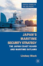 Télécharger le livre :  Japan's Maritime Security Strategy
