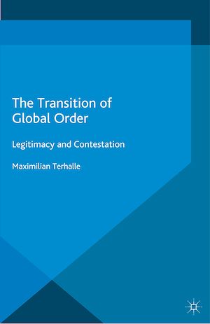 Téléchargez le livre :  The Transition of Global Order