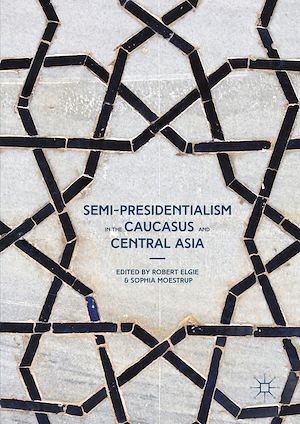 Téléchargez le livre :  Semi-Presidentialism in the Caucasus and Central Asia