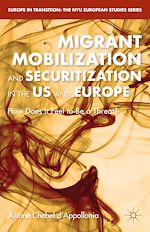 Télécharger le livre :  Migrant Mobilization and Securitization in the US and Europe