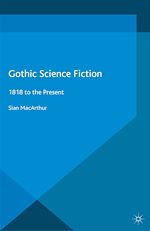 Download this eBook Gothic Science Fiction