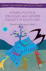 Télécharger le livre :  Women, Political Struggles and Gender Equality in South Asia