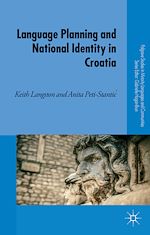 Télécharger le livre :  Language Planning and National Identity in Croatia