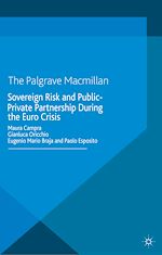 Télécharger le livre :  Sovereign Risk and Public-Private Partnership During the Euro Crisis