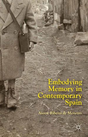 Download the eBook: Embodying Memory in Contemporary Spain