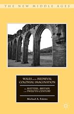 Download this eBook Wales and the Medieval Colonial Imagination