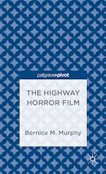 Télécharger le livre :  The Highway Horror Film