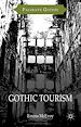 Télécharger le livre :  Gothic Tourism