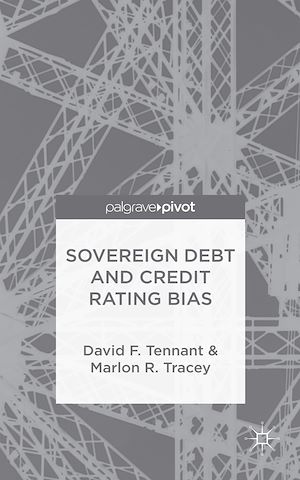 Téléchargez le livre :  Sovereign Debt and Rating Agency Bias