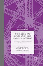 Télécharger le livre :  The Millennial Generation and National Defense