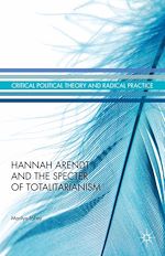 Télécharger le livre :  Hannah Arendt and the Specter of Totalitarianism
