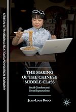 Télécharger le livre :  The Making of the Chinese Middle Class