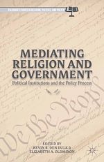 Télécharger le livre :  Mediating Religion and Government