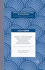 Télécharger le livre :  Early Childhood Education in Aotearoa New Zealand: History, Pedagogy, and Liberation