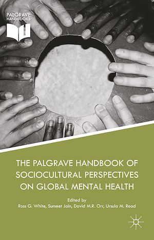 Téléchargez le livre :  The Palgrave Handbook of Sociocultural Perspectives on Global Mental Health