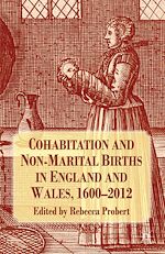 Télécharger le livre :  Cohabitation and Non-Marital Births in England and Wales, 1600-2012