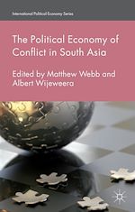 Télécharger le livre :  The Political Economy of Conflict in South Asia