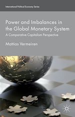 Télécharger le livre :  Power and Imbalances in the Global Monetary System