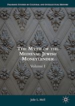 Télécharger le livre :  The Myth of the Medieval Jewish Moneylender