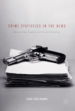 Télécharger le livre :  Crime Statistics in the News