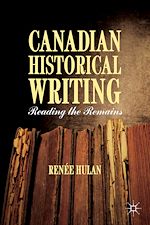 Télécharger le livre :  Canadian Historical Writing