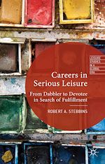 Télécharger le livre :  Careers in Serious Leisure