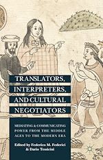 Télécharger le livre :  Translators, Interpreters, and Cultural Negotiators