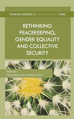 Download this eBook Rethinking Peacekeeping, Gender Equality and Collective Security