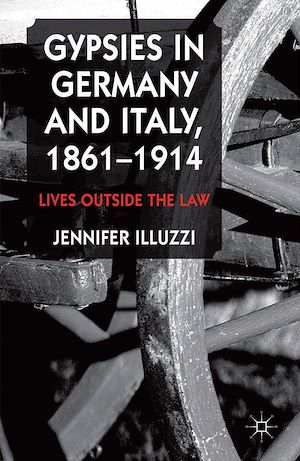 Téléchargez le livre :  Gypsies in Germany and Italy, 1861-1914