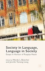 Télécharger le livre :  Society in Language, Language in Society