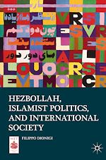 Télécharger le livre :  Hezbollah, Islamist Politics, and International Society