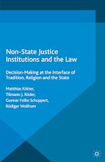 Télécharger le livre :  Non-State Justice Institutions and the Law