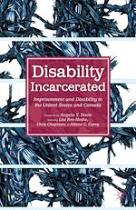 Télécharger le livre :  Disability Incarcerated