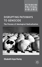 Download this eBook Disrupting Pathways to Genocide