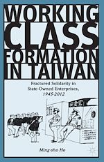 Télécharger le livre :  Working Class Formation in Taiwan
