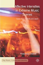 Télécharger le livre :  Affective Intensities in Extreme Music Scenes