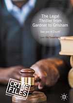 Télécharger le livre :  The Legal Thriller from Gardner to Grisham