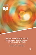 Télécharger le livre :  The Palgrave Handbook of Disciplinary and Regional Approaches to Peace