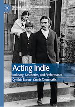 Télécharger le livre :  Acting Indie