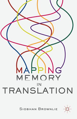 Téléchargez le livre :  Mapping Memory in Translation