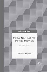 Télécharger le livre :  Meta-Narrative in the Movies