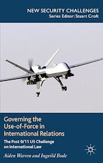 Télécharger le livre :  Governing the Use-of-Force in International Relations