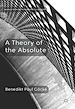 Télécharger le livre :  A Theory of the Absolute