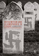 Télécharger le livre :  Antisemitism and Islamophobia in Europe